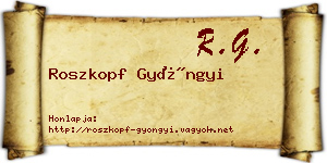 Roszkopf Gyöngyi névjegykártya